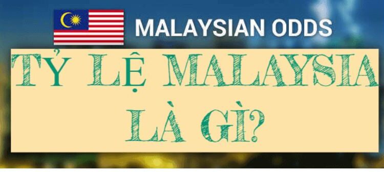 Tỷ Lệ Malaysia – Cập Nhật Kèo Cá Cược Bóng Đá Malaysia Hôm Nay